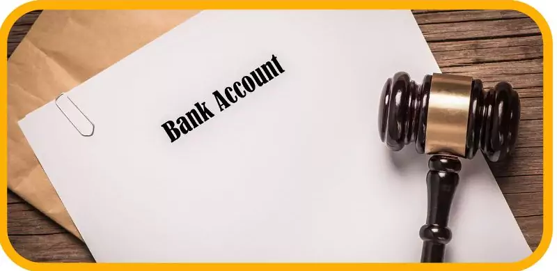  A legal document labeled "Bank Account" with a judge's gavel on top